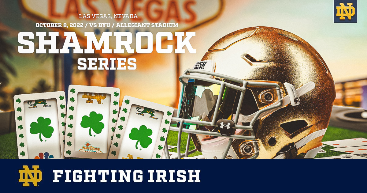 Nd Football 2022 Schedule Irish Announce 2022 Shamrock Series Against Byu In Las Vegas – Notre Dame  Fighting Irish – Official Athletics Website